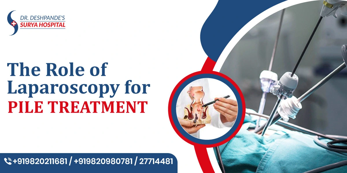 The Role of Laparoscopy for Pile Treatment
