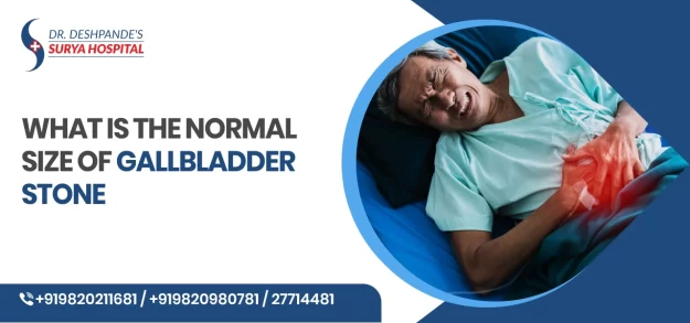 What is the Normal Size of a Gallbladder Stone?