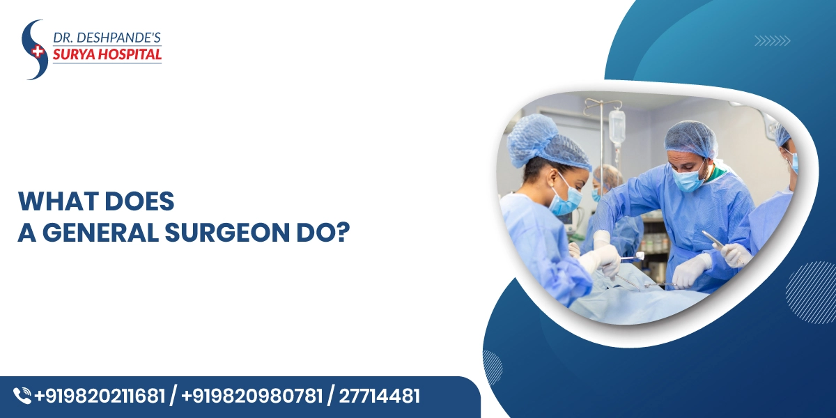 What Does a General Surgeon Do