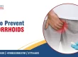 How to Prevent Haemorrhoids
